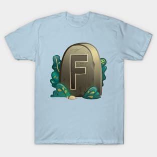 Press F to pay Respect T-Shirt